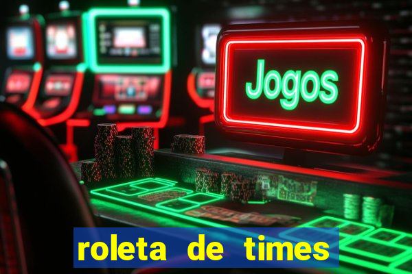 roleta de times (fifa 23)